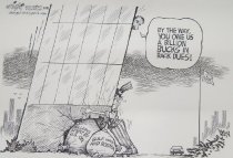 By the way, you owe us a billion bucks in back dues!